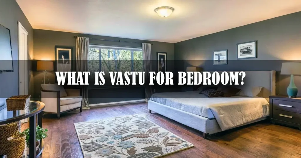 Vastu for Bedroom
