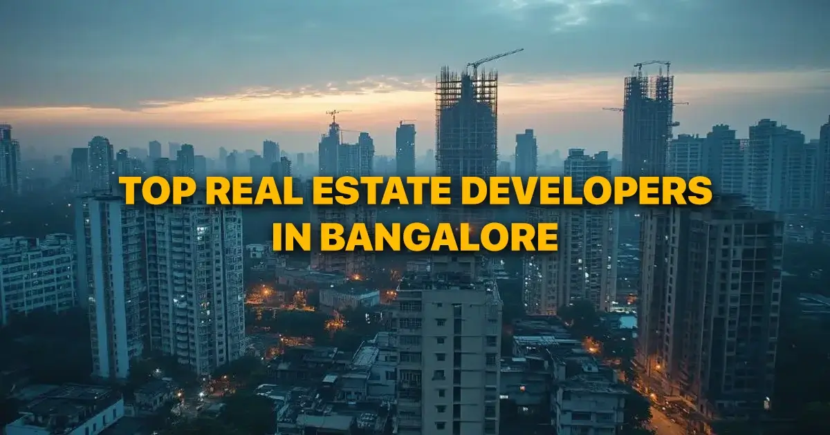 Real Estate Developers in Bangalore