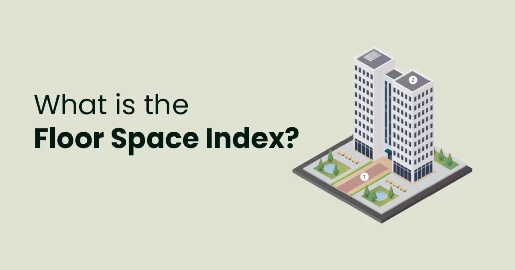 What is the Floor Space Index