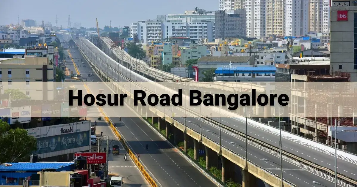 Hosur Road Bangalore