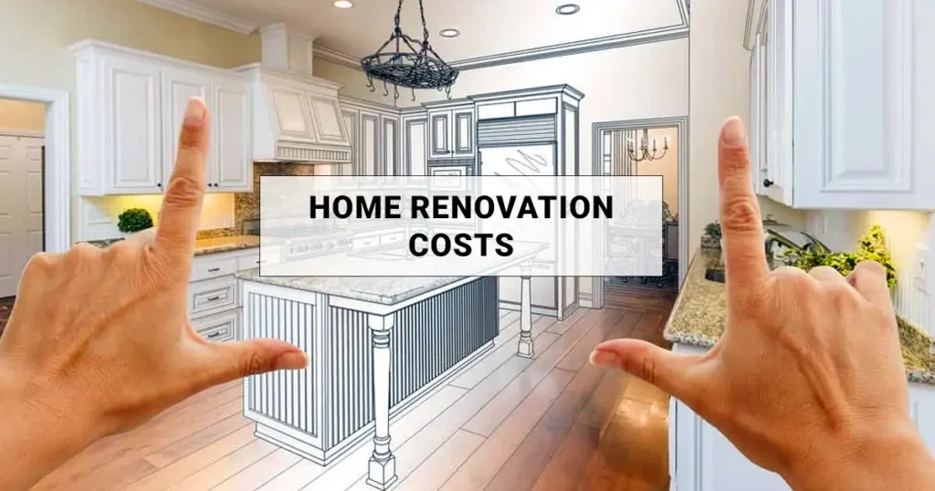 What are Home Renovation Costs and Prices in India in 2026?